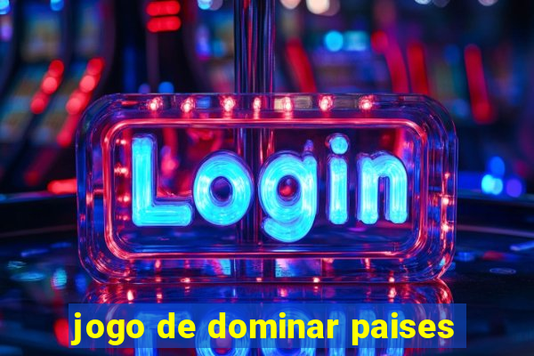 jogo de dominar paises